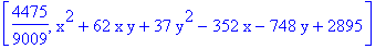 [4475/9009, x^2+62*x*y+37*y^2-352*x-748*y+2895]